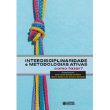 Livro Interdisciplinaridade E Metodologias