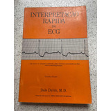 Livro Interpretação Rápida Do Ecg Dale Dubin 3° Edição 2001