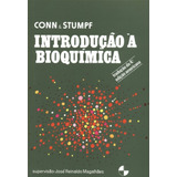 Livro Introdução À Bioquímica Conn Eric E E Stumpf P k 1984 