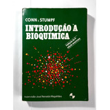 Livro Introdução A Bioquímica Eric E Conn E P K Stumpf 1980 
