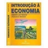 Livro Introdução À Economia Roberto Luis Troster Francisco Mochón 1994 