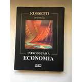 Livro Introdução Á Economia Rossetti Ed Atlas Pl013
