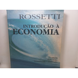Livro Introdução À Economia Rossetti Gg 812