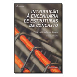 Livro Introducao A Engenharia De Estruturas De Concreto