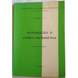 Livro Introdução Á Lógica Matemática Benedito Castrucci 1984 