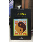 Livro Introdução Ao Iching A História E Utilização Do Mais Antigo Sistema De Adivinhação Tom Riseman 1980 