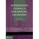 Livro Introdução Clínica À Psicanálise Lacaniana