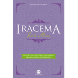 Livro Iracema José De Alencar Questões Comentadas Vestibular