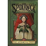 Livro Ironwood Tree, The Book Four Spiderwick Chronicles Double Signed - Tony Black, Holly And Diterlizzi [2004]