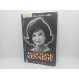 Livro Jacqueline Kennedy Biografia Cátia Alzugaray