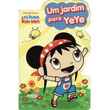 Livro Jardim Para Yeye Um nickelodeon Nihao Kai lan Sem Autor 2012 