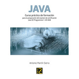 Livro Java Curso Práctico De Formación De Antonio Martín Sie