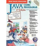 Livro Java Tm Como Programar 6 Edição Não Acompanha O Cd H M Deitel P J Deitel 2007 