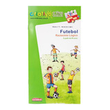 Livro Jogo Criativo Luk Volume 5 Raciocínio Lógico Futebol