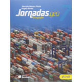 Livro Jornadas.geo Geografia 7º Ano- Paula, Marcelo Mor