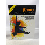 Livro Jquery A Biblioteca Do Programador Javascript 2 O720