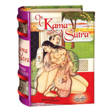 Livro Kama Sutra De Mallanaga Vatsyayana Texto Integral Ilustrado Capa Dura Edição De Coleção Os Menores Livros Do Mundo