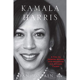 Livro Kamala Harris Primeira Mulher Vice Presidente - Frete