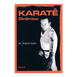 Livro Karate Dinâmico M Nakayama
