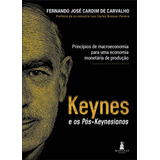 Livro Keynes E Os Pós keyneasianos
