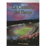 Livro La Catedral Del