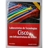 Livro Laboratórios De Tecnologias Cisco Em Infraestrutura De Redes