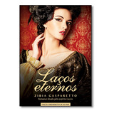 Livro Lacos Eternos