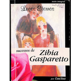 Livro Lacos Eternos De