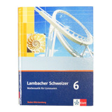 Livro Lambacher Schweizer 6 Matemática Para