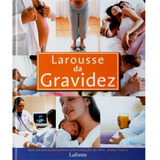 Livro Larousse Da Gravidez