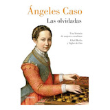 Livro Las Olvidadas De