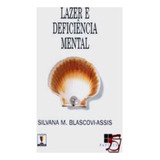 Livro Lazer E Deficiencia
