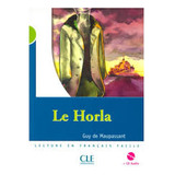 Livro Le Horla acompanha Cd