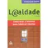 Livro Lealdade : Como Usar A Internet Para Fidelizar Clientes - Ellen Reid Smith [2001]