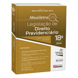 Livro Legislação De Direito Previdenciário Maxiletra 18 Edição 2024 De Nilson Martins Lopes Júnior Editorial Rideel Tapa Mole Edición 18 En Português 2024