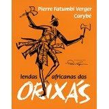 Livro Lendas Africanas Dos