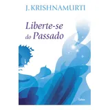 Livro Liberte se Do