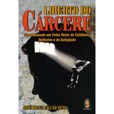Livro Liberto Do Carcere