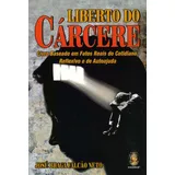 Livro Liberto Do Carcere