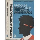 Livro Lingua Portuguesa Pratica De Redacao Para Estudantes Universitarios David Mandryk Alberto Faraco 1988 