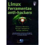 Livro Linux Ferramentas Anti hackers Marcelo Antonio 2000 