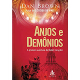 Livro Literatura Estrangeira Anjos E Demônios A Primeira Aventura De Robert Langdon De Dan Brown Pela Sextante 2004 