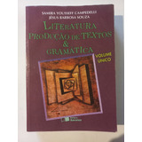Livro Literatura Produção De Textos Gramática Volume Único Samira Yousseff Campedelli Jesus Barbosa Souza