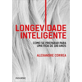 Livro Longevidade Inteligente Novatec Editora