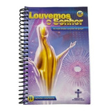 Livro Louvemos O Senhor 2022 Cânticos Espiral 40 Edição