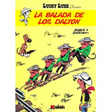 Livro Lucky Luke La Balada De Los Dalton De Morris