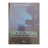 Livro Macroeconomia Modelo Geral De José Cláudio Ferre