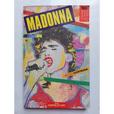 Livro Madonna Edição Ilustrada   Rock Biografias