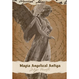 Livro Magia Angelical Antiga