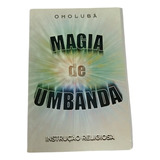 Livro Magia De Umbanda